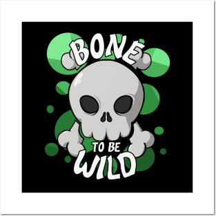 Bone to be wild (green bubble) Posters and Art